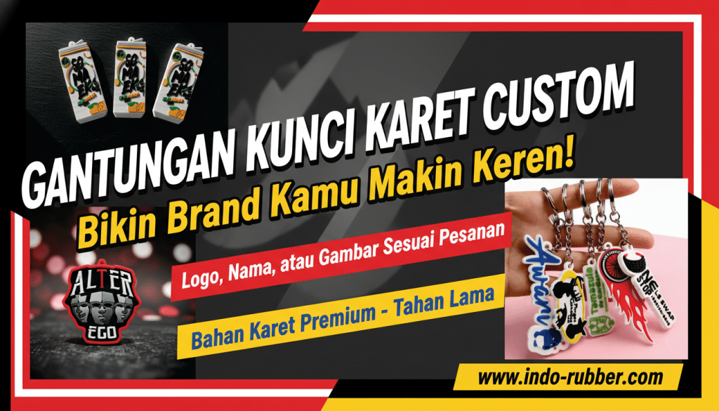 Gantungan Kunci Karet Custom Bandung